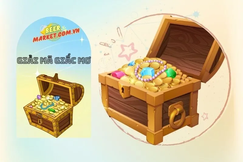 Giải mã giấc mơ nằm mơ thấy bảo vật: Điềm báo gì cho bạn?