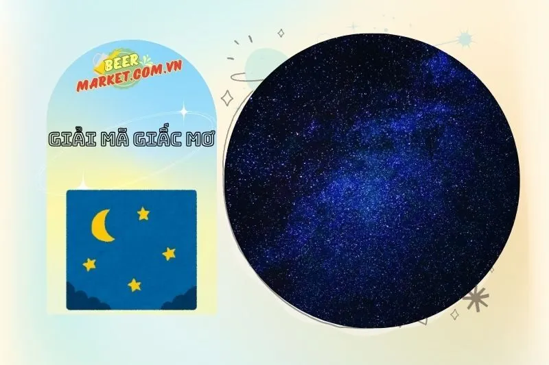 Những con số may mắn khi nằm mơ thấy sao trên trời