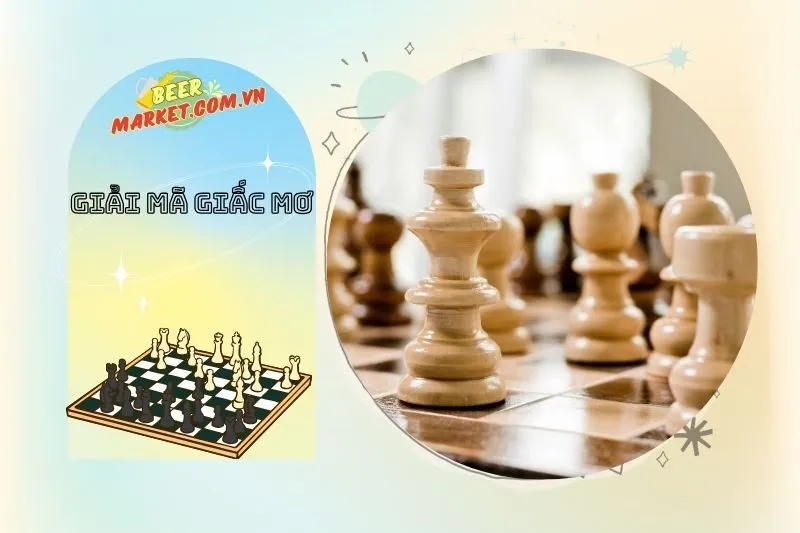 So sánh giấc mơ thấy bàn cờ vua với giấc mơ thấy cờ tướng và các loại cờ khác