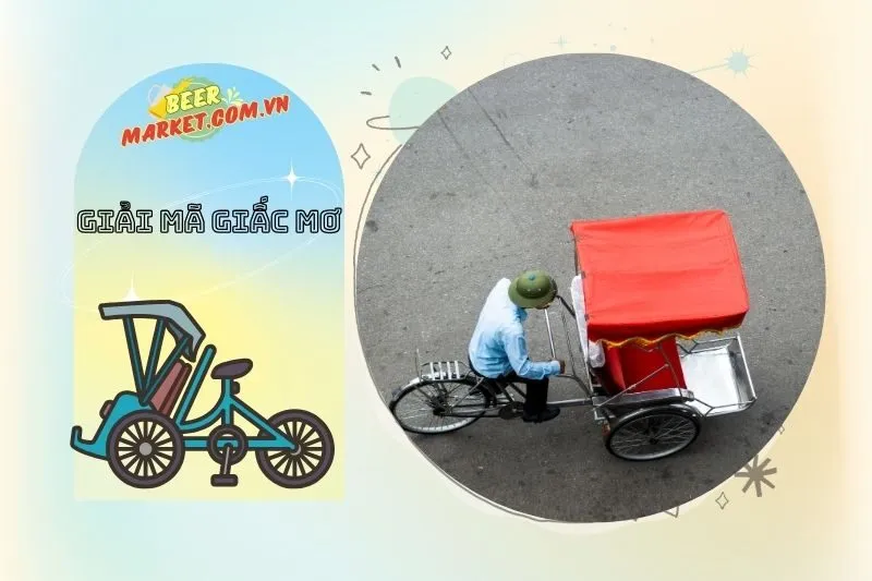 So sánh giấc mơ thấy xích lô và mơ thấy các phương tiện giao thông khác